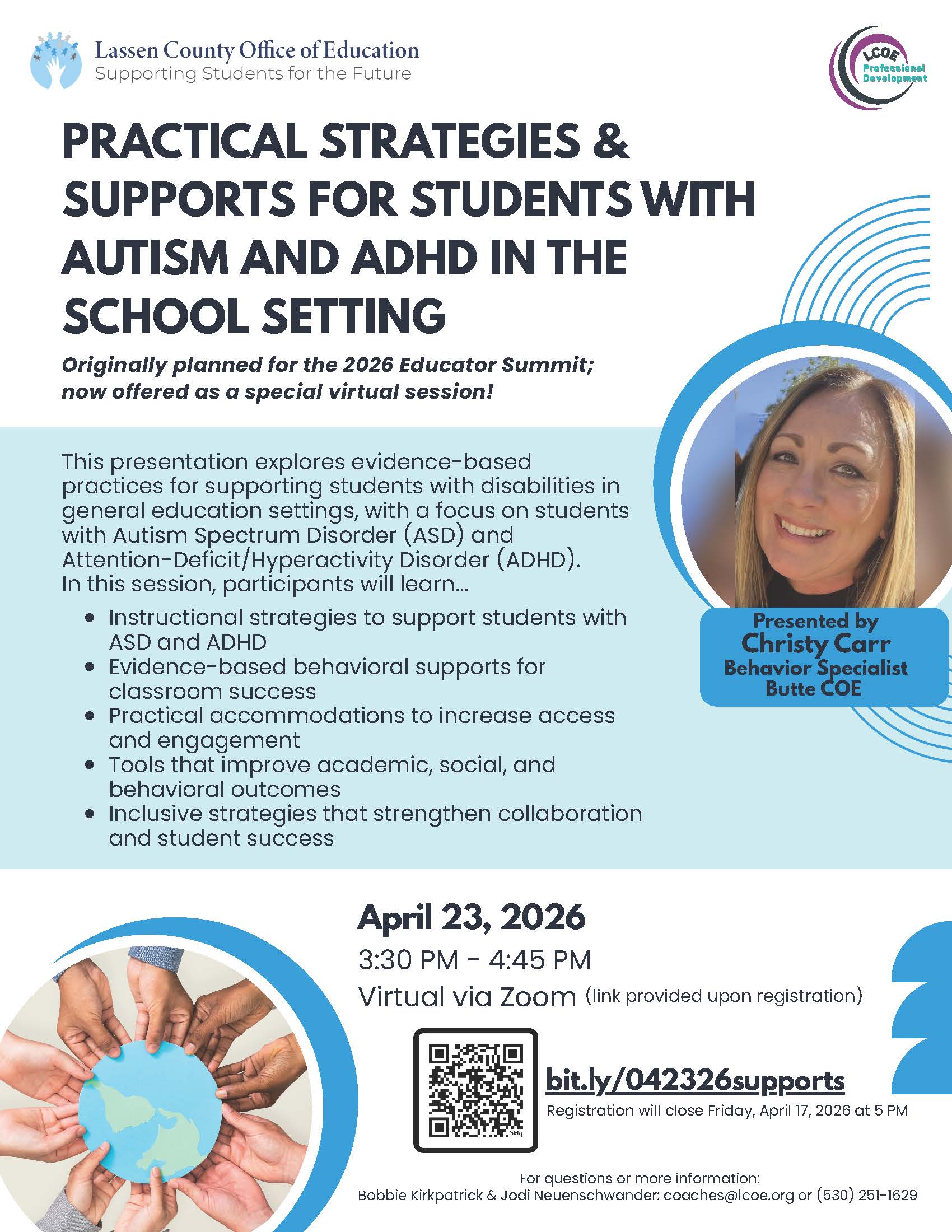 Flyer from Lassen County Office of Education promoting a professional development session titled “Practical Strategies & Supports for Students with Autism and ADHD in the School Setting.” The virtual session will be held April 23, 2026, from 3:30–4:45 PM via Zoom. Presented by Christy Carr, Behavior Specialist with Butte COE, the session covers instructional strategies, evidence-based behavioral supports, accommodations, and inclusive practices to improve academic, social, and behavioral outcomes. The flyer includes a QR code and registration link (bit.ly/042326supports), with registration closing April 17, 2026.