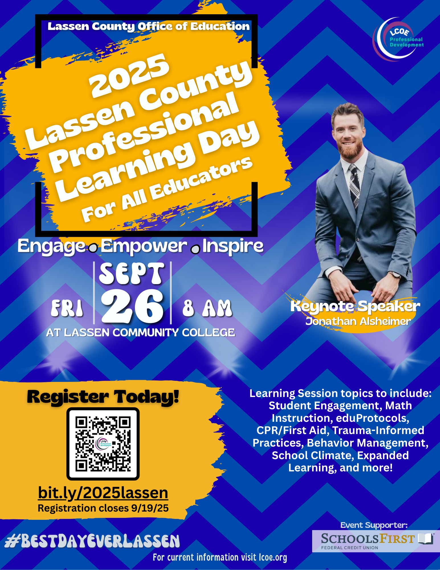 Flyer for the 2025 Lassen County Professional Learning Day for All Educators, hosted by the Lassen County Office of Education. The event takes place on Friday, September 26, 2025, starting at 8 AM at Lassen Community College. The flyer features a bright design with a bold yellow splash background and blue chevron pattern. The event’s theme is 