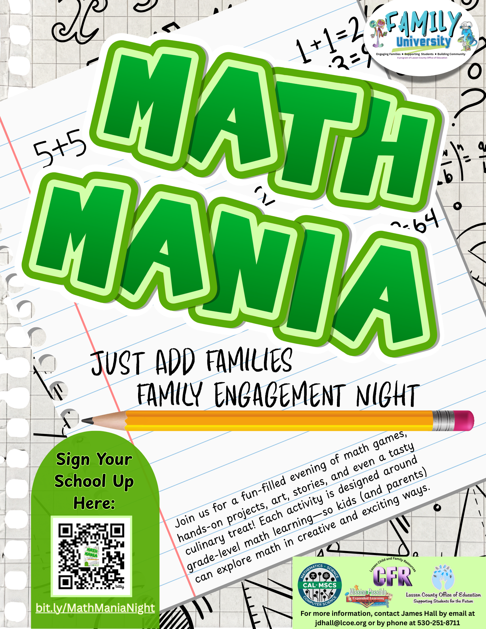 Colorful flyer for “Math Mania: Just Add Families Family Engagement Night,” organized by Lassen County Office of Education and Family University. The background features notebook paper with math doodles. The flyer promotes a fun-filled evening of math games, hands-on projects, art, stories, and a culinary treat, all aligned to grade-level math learning. There's a QR code labeled 