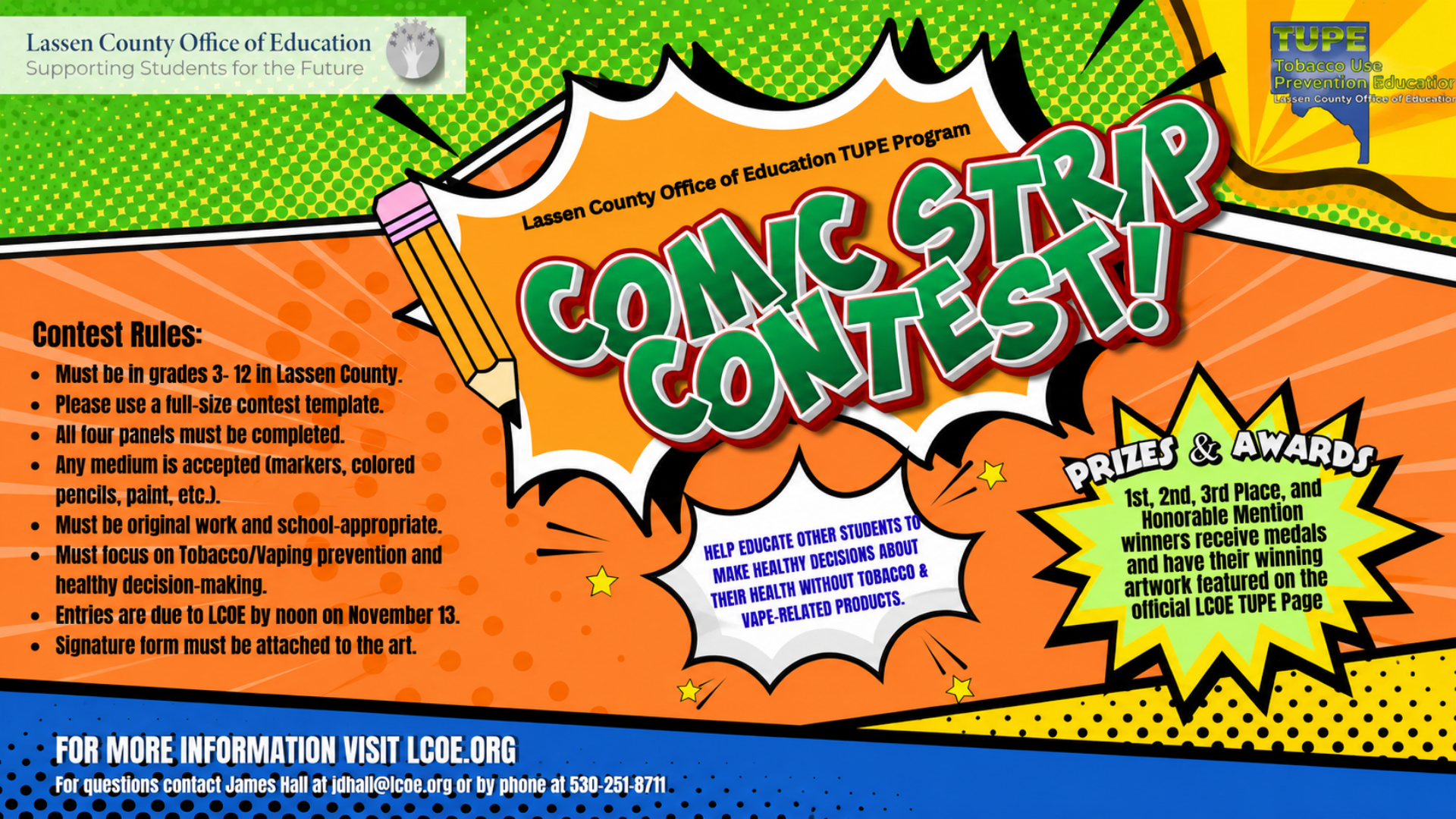 Colorful comic book-style banner promoting the Lassen County Office of Education TUPE Comic Strip Contest for students in grades 3–12. The contest encourages students to create original artwork focused on tobacco and vaping prevention and healthy decision-making. Entries are due to LCOE by noon on November 13. Prizes are awarded for first, second, third place, and honorable mention.